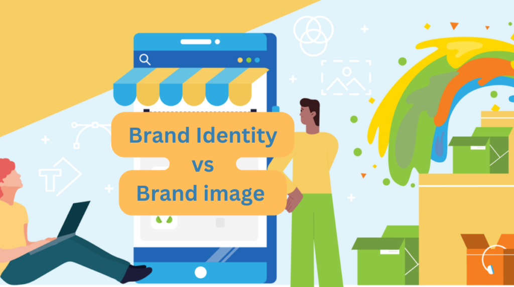 Brand Identity and Brand Image: Crucial Concepts.